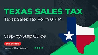 Texas Sales Tax Return (Form 01114)  |  StepbyStep Example