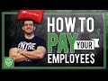How to Pay Your Employees