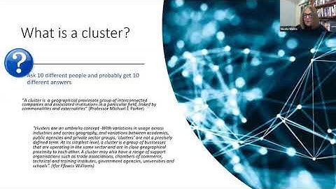 Cluster Centre Webinar The Role, Inter relationships and Principles of Clusters’ by Nicola Watts Aug