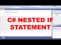 C# NESTED IF Statement