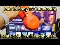 Beats Solo Pro: How to Pair to Sony TV via Bluetooth