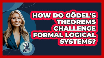 How Do Gödel