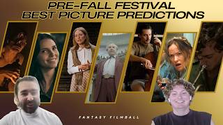 Post The Odyssey / Pre Fall Festival 2026/2027 Oscar Best Picture Predictions