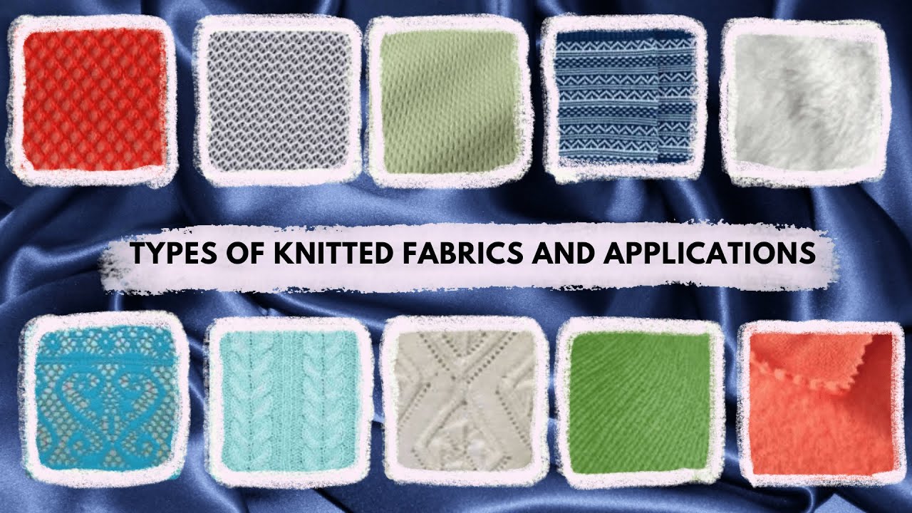 Types of Knit Fabric and their Application | Material for Sewing ...