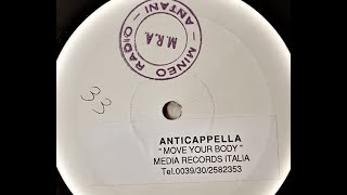 Anticappella - Move Your Body (A Cappella)