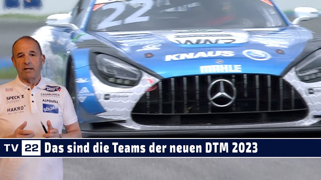 MOTOR TV22 DTM 2023 - Das sind die Teams für die neue Saison