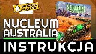 Nucleum Australia | Zasady Gry | Wideoinstrukcja