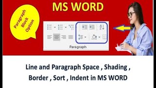 MS Word Line Spacing , Shading ,Border , Sort , Indent  | MSWord में पेरेग्राफ ब्लॉक ऑप्शन सीखे