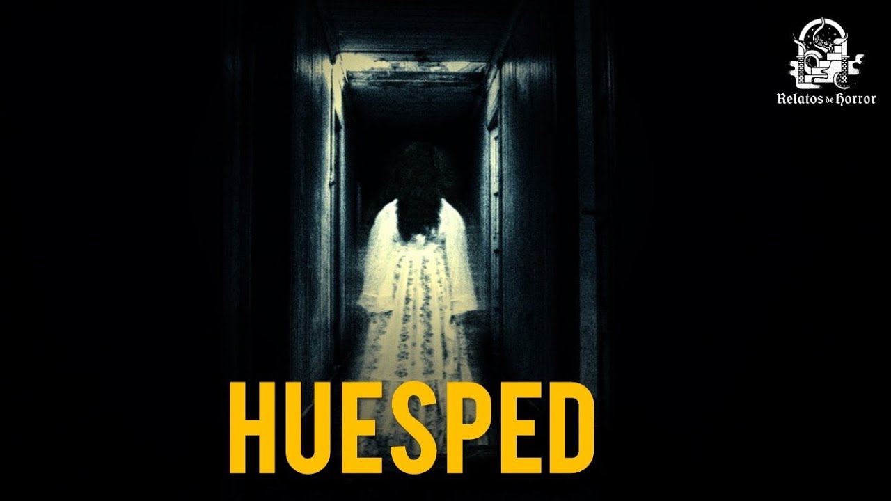 EL HUÉSPED (HISTORIAS DE TERROR) YouTube EL HUÉSPED (HISTORIAS DE TERROR) YouTube