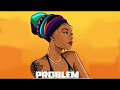Afrobeat Instrumental 2021 "Problem" (FireBoy Type Beat ✘ Davido Type Beat) Afropop Type Beat 2021