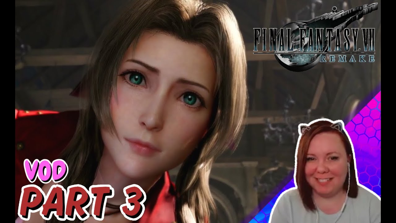 Adventuring With Aerith!! | Final Fantasy 7 Remake - Part 3 - YouTube
