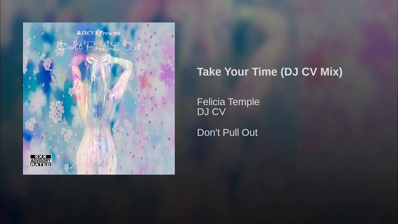 Cv Mix Take Your Time (DJ CV Mix)