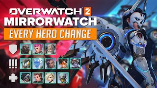 Overwatch 2 - EVERY HERO CHANGE for Mirrorwatch Patch