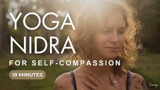 Yoga Nidra Reset to Cultivate Self-Compassion, Kindness, & Self-Care - 18 min (voice only)