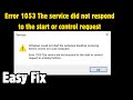 Error 1053 The service did not respond to the start or control request in a timely fashion - Easy