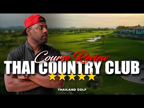 ThaiCountryClubとxtreyeabsoluteaccuracy Course Review | Thai Country Club - Bangkok - YouTube