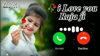 Best Phone Ringtone//2023//HindiRingtone Love Ringtone i Love you Raja ji 🥀