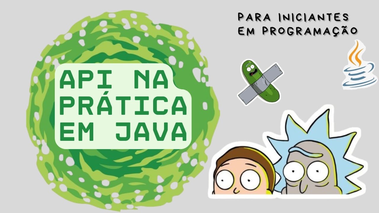 Consumindo Api do Rick and Morty com Java - TI Primeiros Passos - YouTube