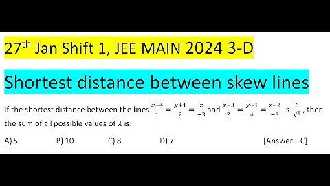 If the shortest distance between the lines (x-4)/1=(y+1)/2=z/(-3) and (x-λ)/2=(y+1)/4=(z-2)/(-5)