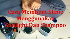Cara Membuat Slime Menggunakan Sunlight Dan Shampo - Durasi: 2.23. Cara Membuat Slime Menggunakan Sunlight Dan Shampo - Durasi: 2.23.