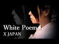 X JAPAN - White Poem I 【Piano ver.】