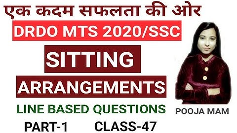 SITTING ARRANGEMENT IN REASONING/HOW TO SOLVE SITTING ARRANGEMENT /REASONING FOR DRDO MTS 2020, SSC