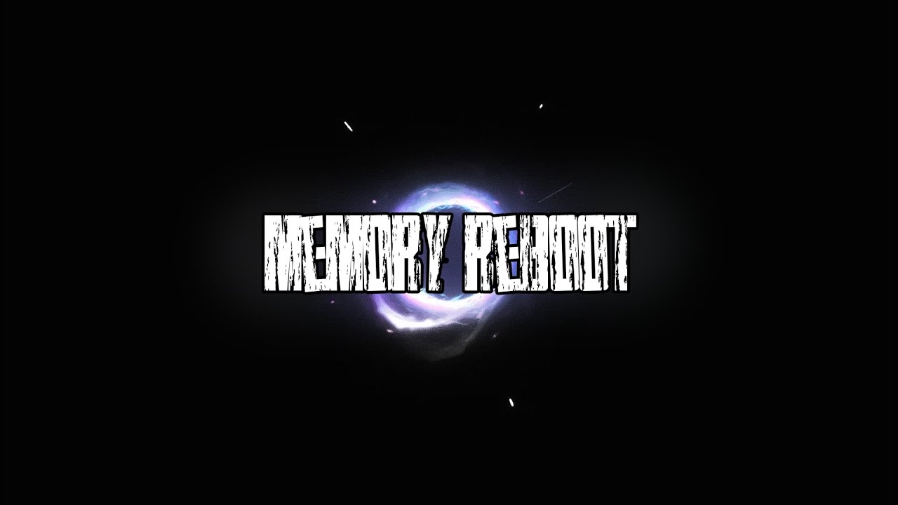 memory reboot - YouTube