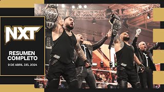 ESPECTACULAR 🔥 | WWE NXT 9 Abril 2024 - Resumen Completo en Español