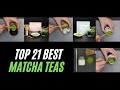 Top 21 Best Matcha Powders - The Best Matcha Teas We've Found During our Travels in Japan