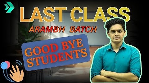 Last Class Of Aarambh Batch 🤧😭 | Mujhe Bhool Mat Jana 🥺💔 | Prashant Bhaiya |#prashantbhaiya 