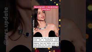 Ana de Armas Stuns Fans In Breathtaking New Look! ✨ #AnadeArmas