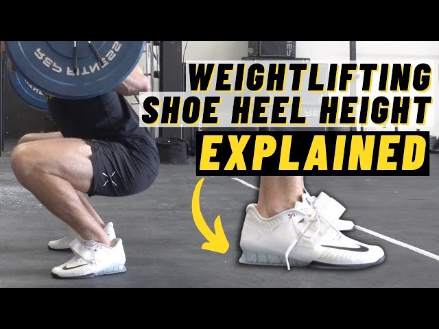 Weightlifting Shoe Heel Height (elevated lifting mechanics) - YouTube