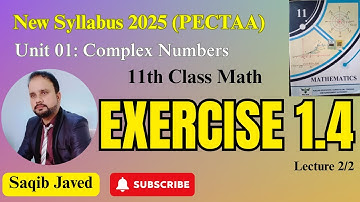 Exercise 1.4 | Lecture 2/2 | Problems on Cube Roots of unity | 11th Class Math New Syllabus 2025