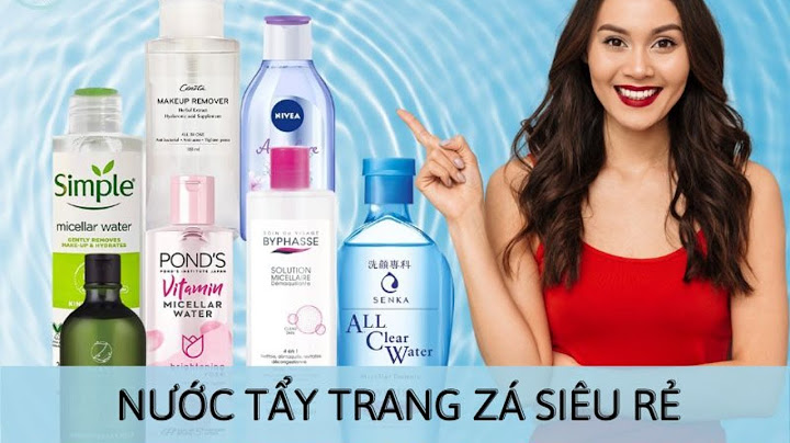 Nước tẩy trang nivea cho da mụn giá bao nhiêu năm 2024