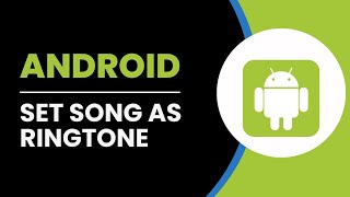 How To Set Song As Ringtone On Android Phone  (Full Guide)
