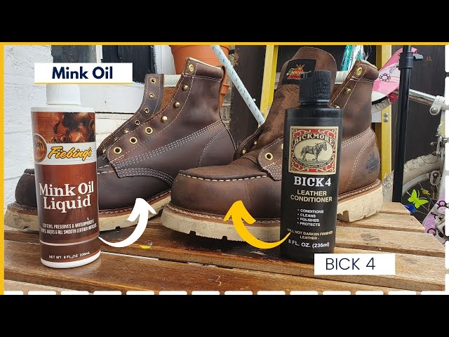 Mink Oil Versus Bick 4 Leather Conditioner: Which one to use