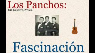 Los Panchos: Fascinación  -   (letra y acordes)