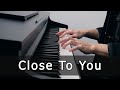Close To You The Carpenters Piano Cover By Riyandi Kusuma