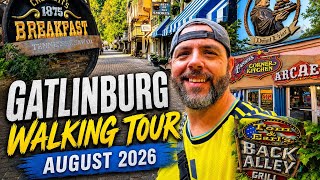 Gatlinburg Walking Tour August 2026 What s New What s Gone Hidden Gems