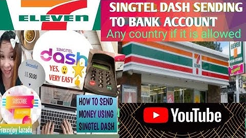 HOW TO SEND MONEY USING SINGTEL DASH TO BANK ACCOUNT EASY TUTORIAL