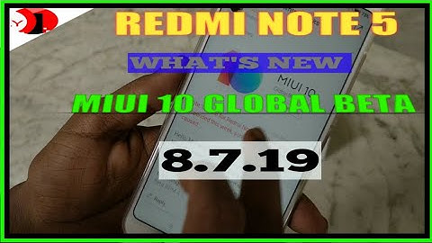 Redmi Note 5: MIUI 10 Global Beta ROM 8.7.19 | Full Changelog & Download Links | [ Hindi ] OnlyTalk