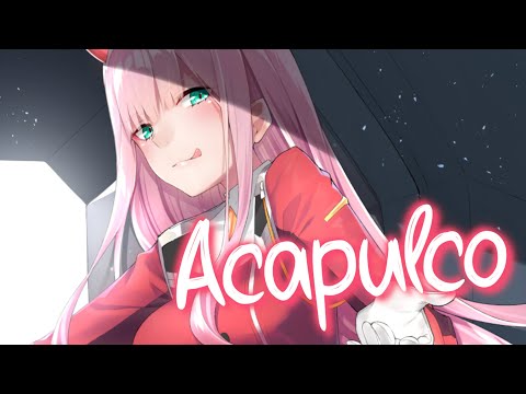 Nightcore Acapulco - Jason Derulo