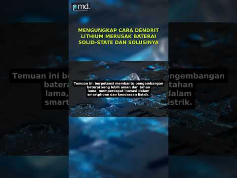 Dendrit Lithium: Ancaman pada Baterai Solid-State! #beritaterkini #indonesia #technology #baterai