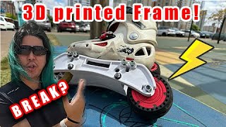 ELECTRIC INLINE SKATE - Will a 3D printed frame break DIY build