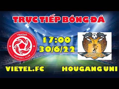 🔴Trực Tiếp Bóng Đá: Viettel.FC vs Hougang United - Viettel.FC Lên Đỉnh Bảng Tạo Kì Tích Lịch Sử