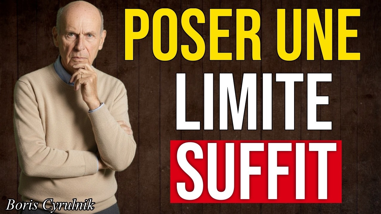 Boris Cyrulnik : Poser une Limite Suffit pour que les Personnes Toxiques Perdent Leur Pouvoir
