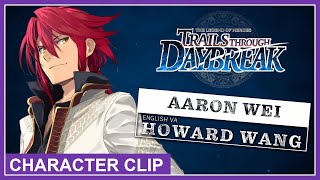 The Legend of Heroes: Trails through Daybreak - Aaron Wei (Nintendo Switch, PS4, PS5, PC)