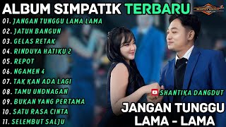 Download Lagu JANGAN TUNGGU LAMA LAMA - JATUH BANGUN || LAILA AYU FT IRWAN || SHANTIKA DANGDUT TERBARU 2026 MP3
