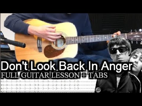 Oasis Don T Look Back In Anger Guitar Lesson With Tabs Youtube Oasis Don T Look Back In Anger Guitar Lesson With Tabs Youtube