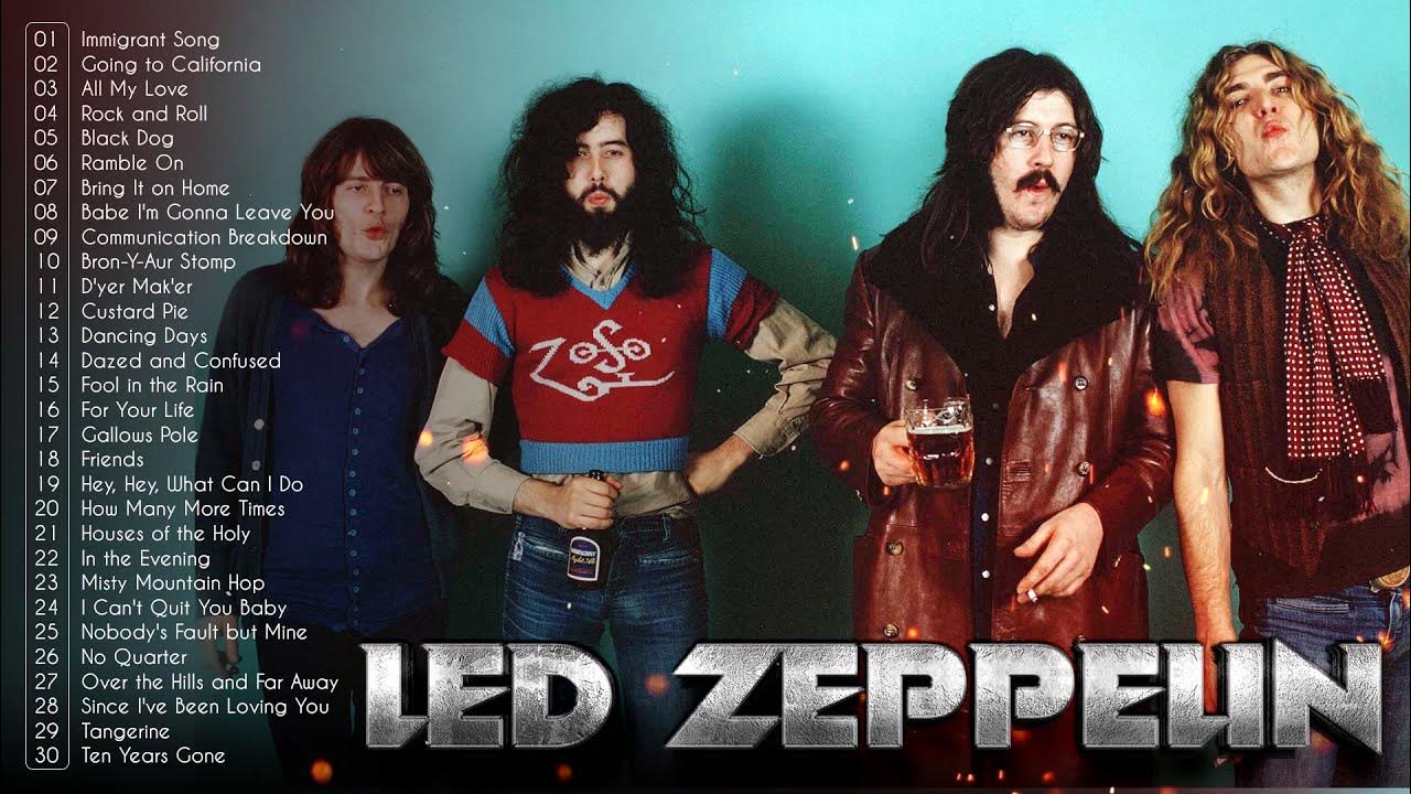 Best of Led Zeppelin Playlist Led Zeppelin Greatest Hits Full Album